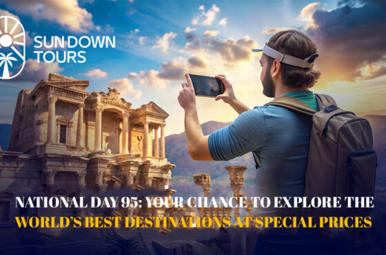 National Day 95: Your Chance to Explore the World’s Best Destinations at Special Prices